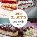 Ciasta dla leniwych: tanie, szybkie i łatwe