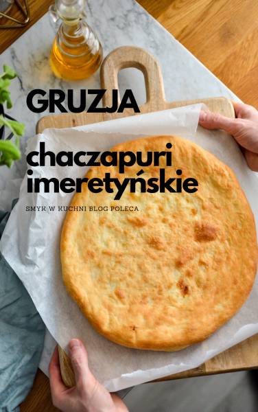 Chaczapuri imeretynskie z serem!