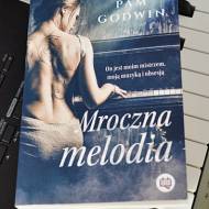 Mroczna Melodia, Pam Godwin - recenzja książki.