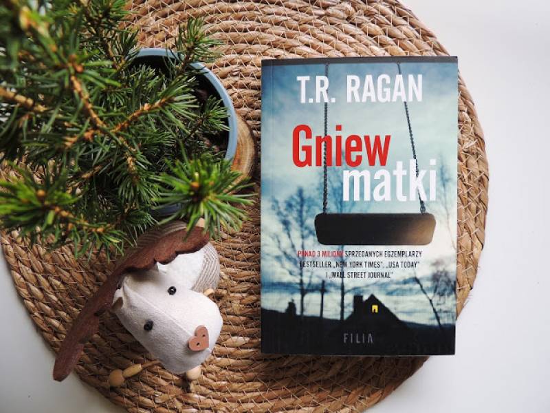 GNIEW MATKI - T. R. Ragan