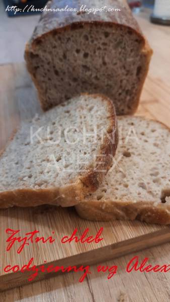 Żytni chleb codzienny na zakwasie wg Aleex
