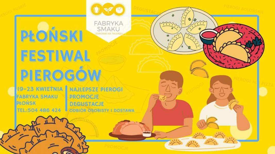 PŁOŃSKI FESTIWAL PIEROGÓW – 19-23.04.21 PŁOŃSK