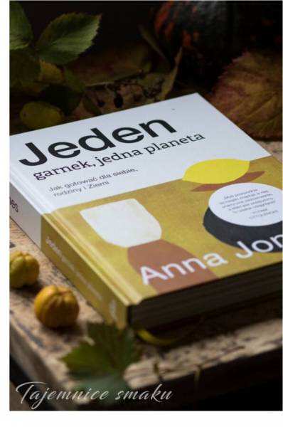 Jeden garnek, jedna planeta – jedna książka –  Anna Jones