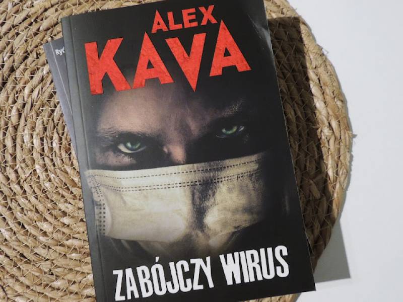 ZABÓJCZY WIRUS - ALEX KAVA