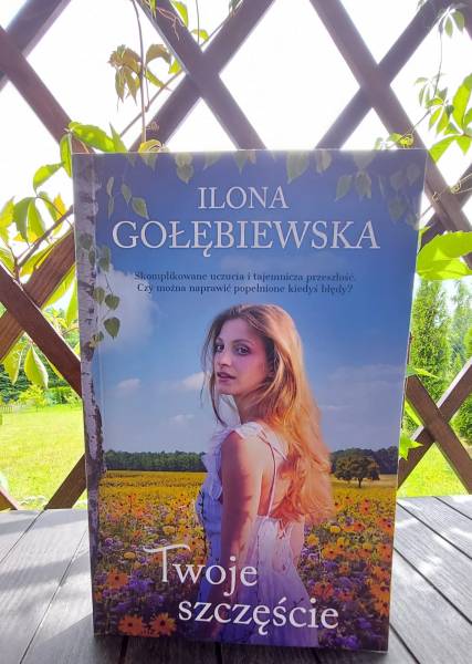 Twoje szczęście- Ilona Gołębiewska