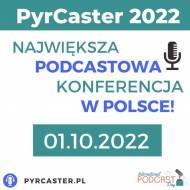 PyrCaster – Dzień Podcastów i Podcasterów