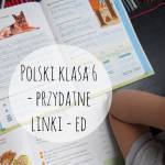 Polski klasa 6 – przydatne linki – ed