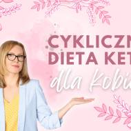 Cykliczna keto dieta dla kobiet, czyli dieta zgodna z cyklem hormonalnym
