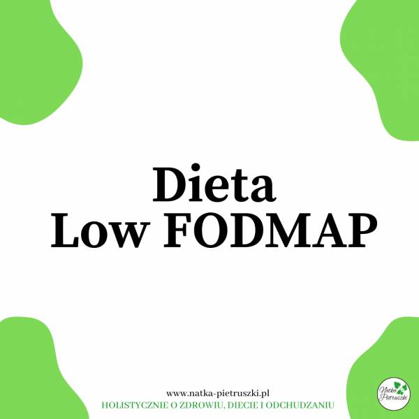 Dieta low FODMAP jako remedium na problemy jelitowe