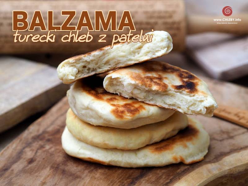Balzama - turecki chleb z patelni