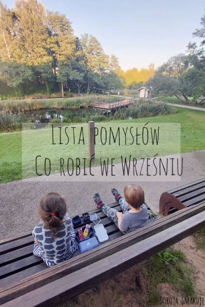 Lista pomysłów – Co robić we Wrześniu