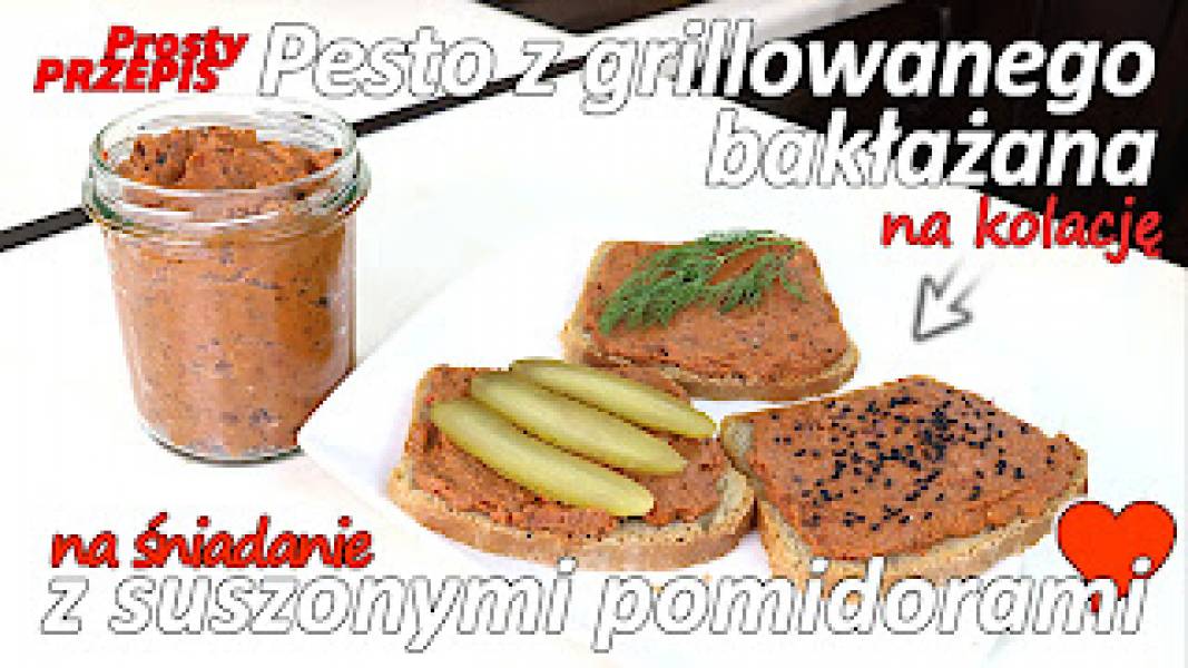 Przepis na pesto z grillowanego bakłażana