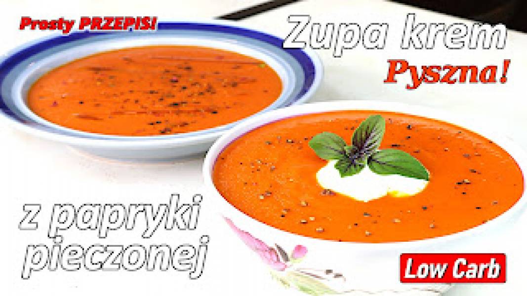 Przepis na zupę krem z pieczonej papryki