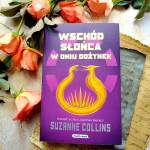 Wschód słońca w dniu dożynek Suzanne Collins – recenzja