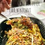 Cukiniowo jajeczna zapiekanka z air fryer