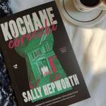 KOCHANE CÓRECZKI - Sally Hepworth