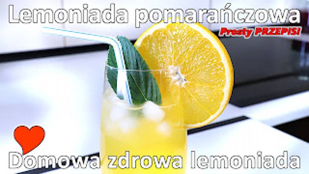 Przepis na lemoniadę z pomarańczy