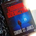 ZAGINIONA DZIEWCZYNA - SIMONE ST. JAMES