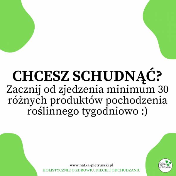 Odchudzanie zacznij od lepszego karmienia mikrobiomu! :)