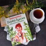 Zioła życia. Przez naturę do szczęścia – recenzja książki Anny Kosmali