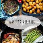 Warzywa z airfryer – przepisy