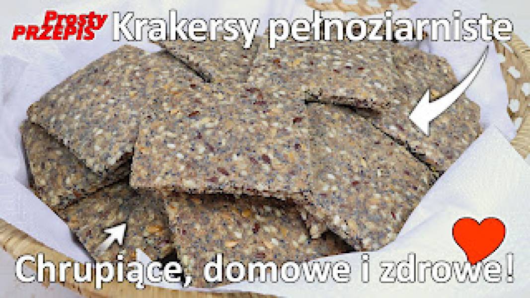 Przepis na krakersy pełnoziarniste
