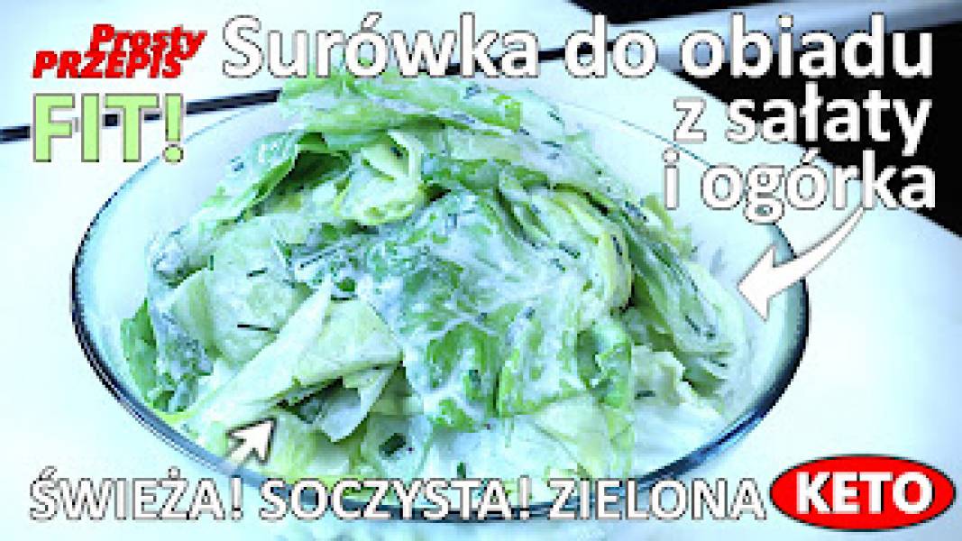 Przepis na surówkę z sałaty masłowej i ogórka