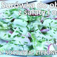 Przepis na surówkę z sałaty, ogórków i rzodkiewek