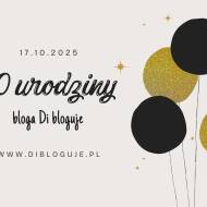 Mój blog ma już 10 lat! Dekada Di bloguje