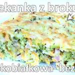 Przepis na wysokobiałkową zapiekankę z brokułem