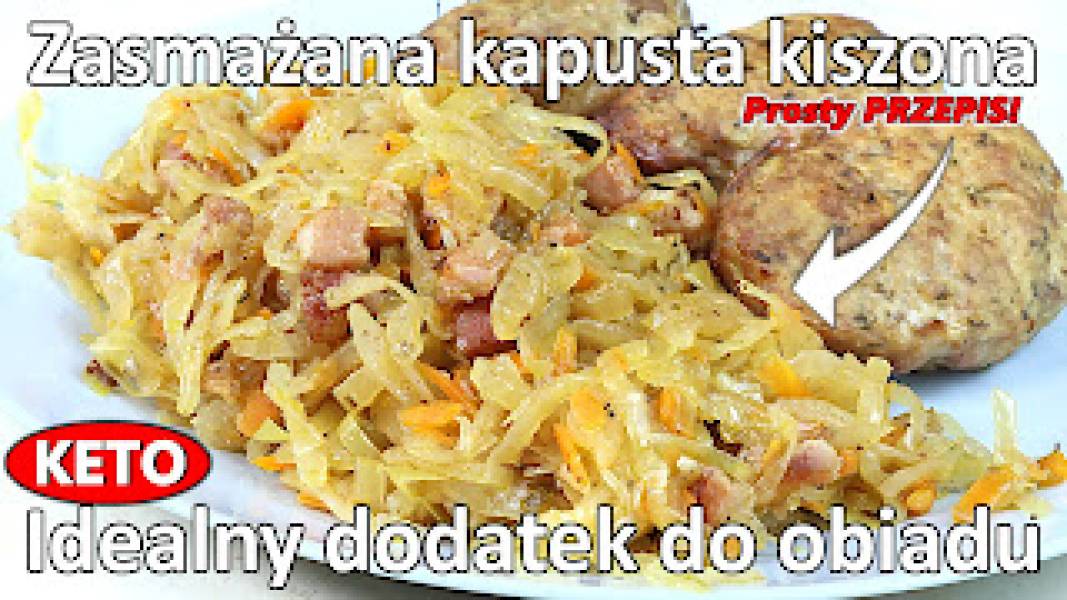 Przepis na zasmażaną kapustę kiszoną