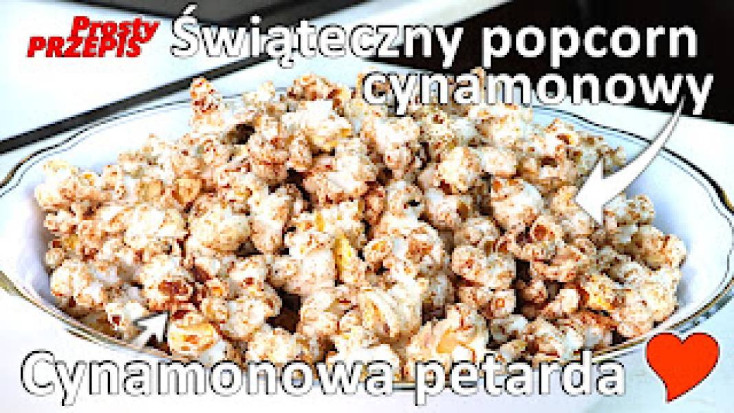 Przepis na popcorn cynamonowy