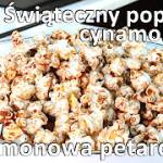 Przepis na popcorn cynamonowy