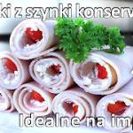 Roladki z szynki konserwowej