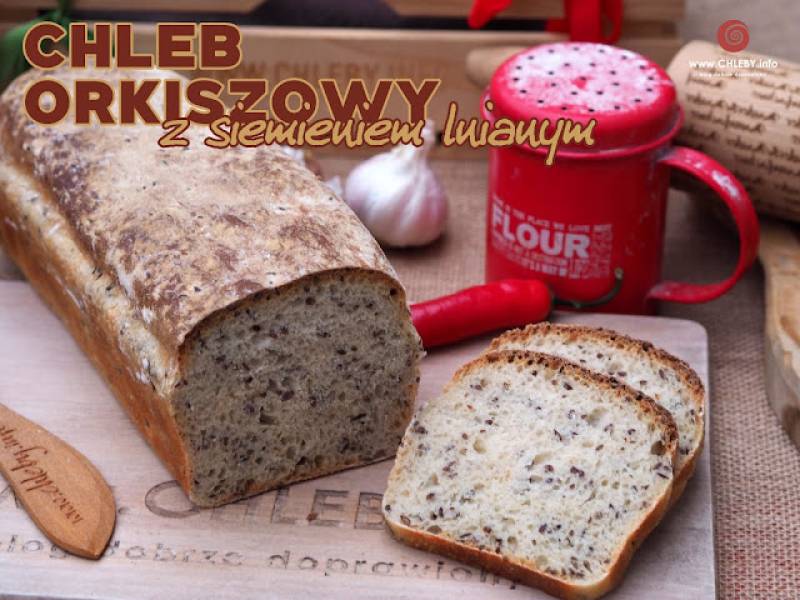 Chleb orkiszowy z siemieniem lnianym