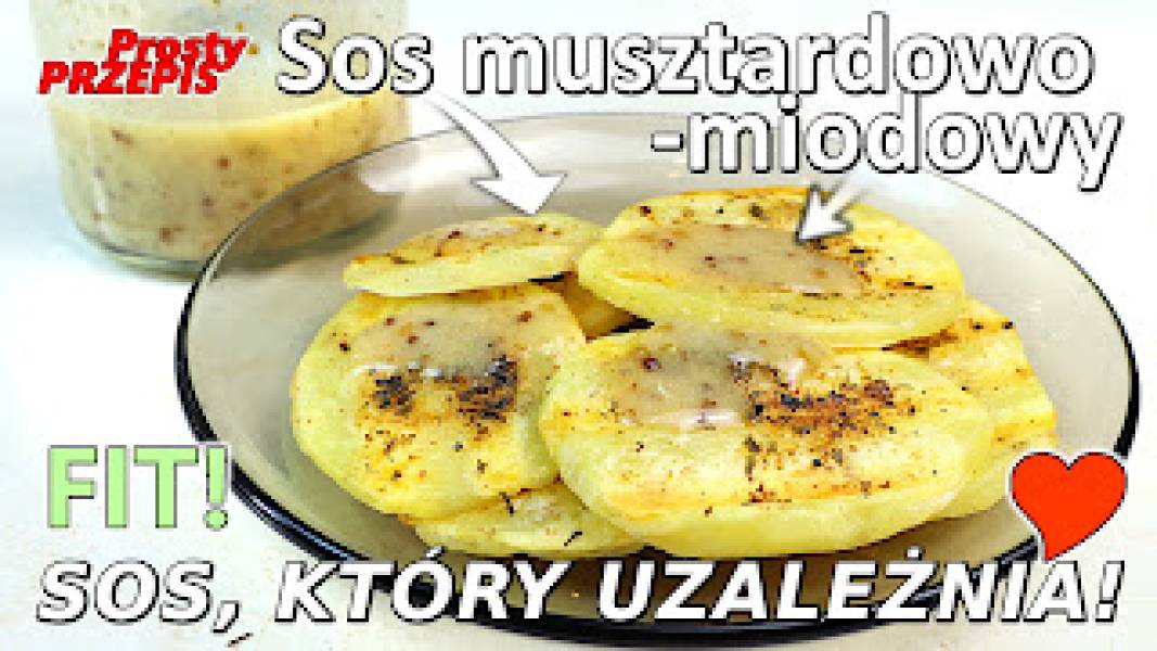 Przepis na sos musztardowo miodowy