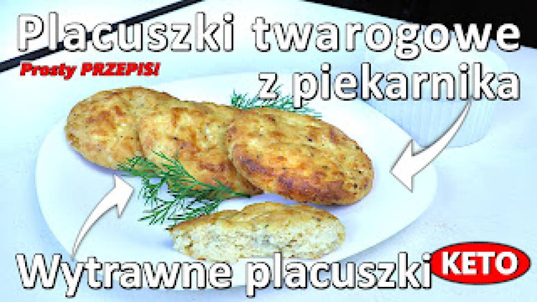 Przepis na placuszki twarogowe
