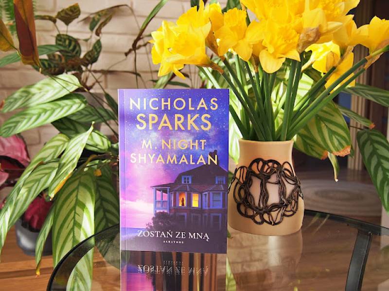 Zostań ze mną Nicholas Sparks