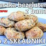 Przepis na ciasteczka bezglutenowe z bananem
