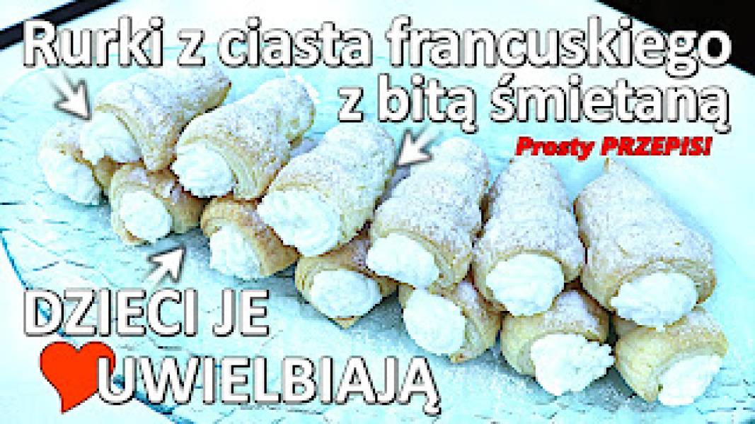 Przepis na rurki z ciasta francuskiego z bitą śmietaną