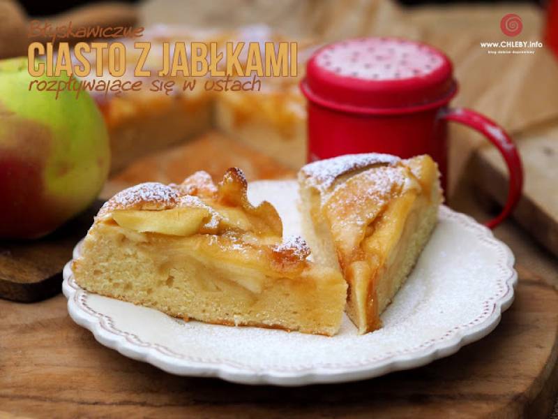 Błyskawiczne delikatne ciasto z jabłkami rozpływające się w ustach