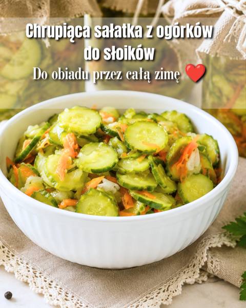 Sałatka z ogórków do słoików na zimę – rodzinny przepis