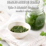 Pasta z lubczyku do zup i sosów – prosty przepis